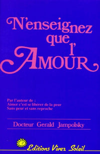 N'enseignez que l'amour