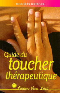 Guide du toucher thérapeutique