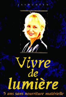 Vivre de lumière