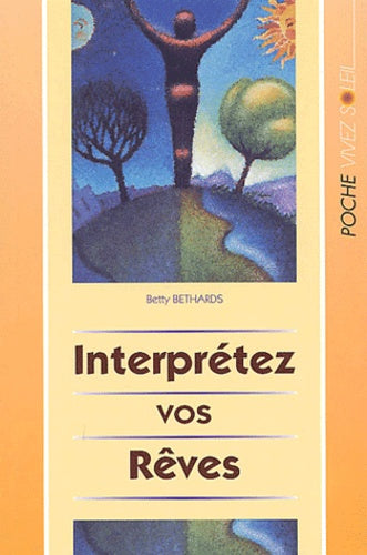Interprétez vos rêves