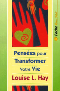 Pensées pour transformer votre vie