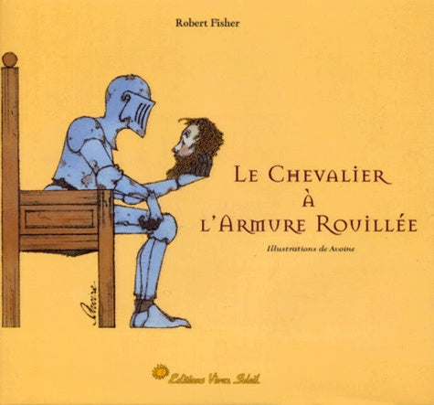 Le Chevalier à l'armure rouillée