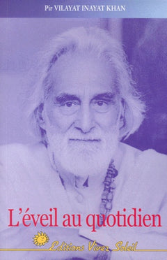 L'éveil au quotidien