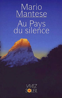 Au pays du silence