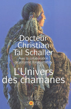 L'univers des chamanes