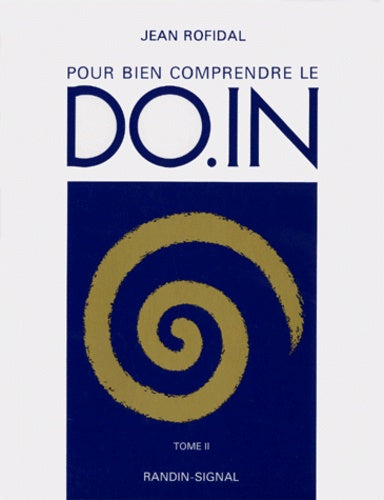 Pour bien comprendre le Do-in