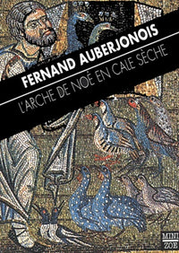 L'Arche de Noé en cale sèche