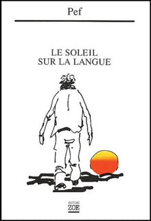 Le soleil sur la langue