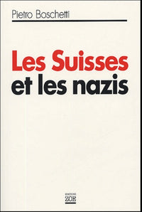 Les Suisses et les nazis
