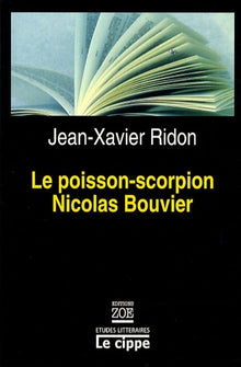 Le Poisson-Scorpion de Nicolas Bouvier