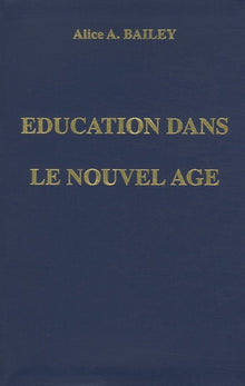 Education dans le nouvel âge