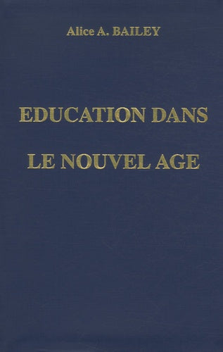Education dans le nouvel âge