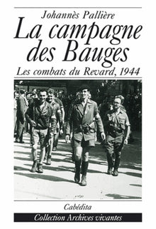 La campagne des Bauges. Les combats du Revard, 6 juin-20 août 1944
