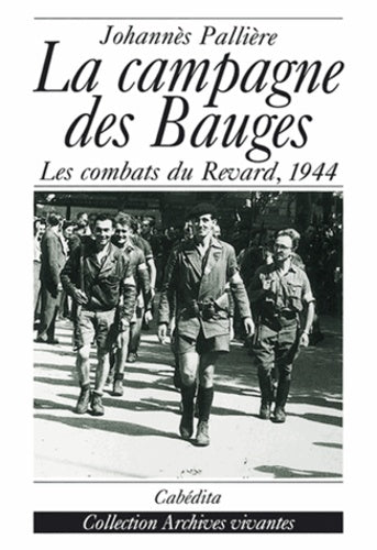 La campagne des Bauges. Les combats du Revard, 6 juin-20 août 1944