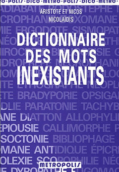 Dictionnaire Des Mots Inexistants