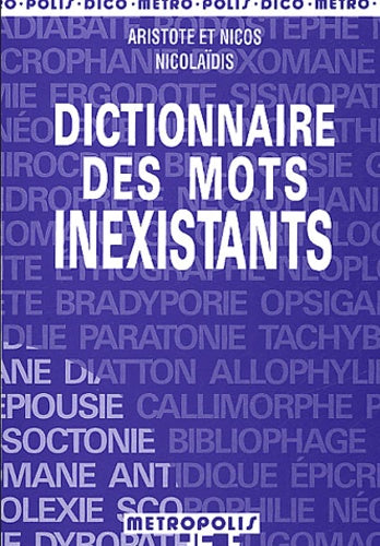 Dictionnaire Des Mots Inexistants