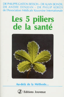 Les 5 piliers de la santé