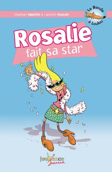 Rosalie fait sa star