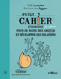 Se faire des ami(e)s et développer des relations