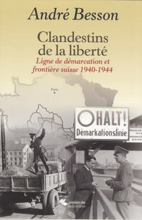 Clandestins de la liberté