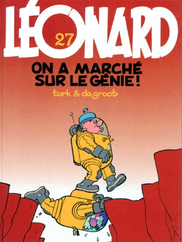 Léonard, tome 27 : On a marché sur le génie !