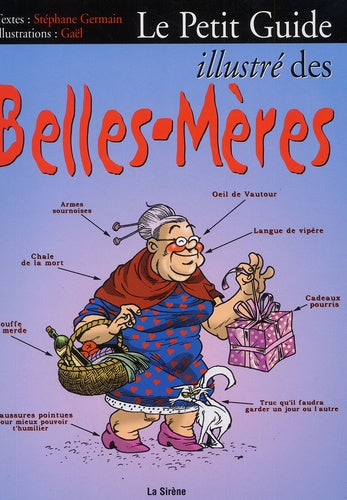 Le Petit Guide Illustré des Belles-Mères