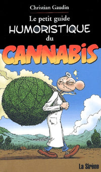 Petit guide humoristique du cannabis