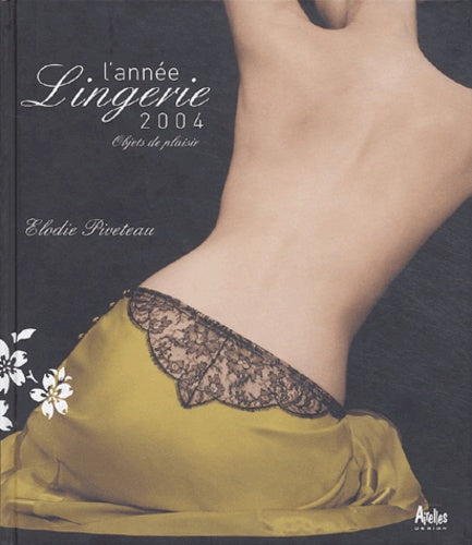 ANNEE LINGERIE 2004