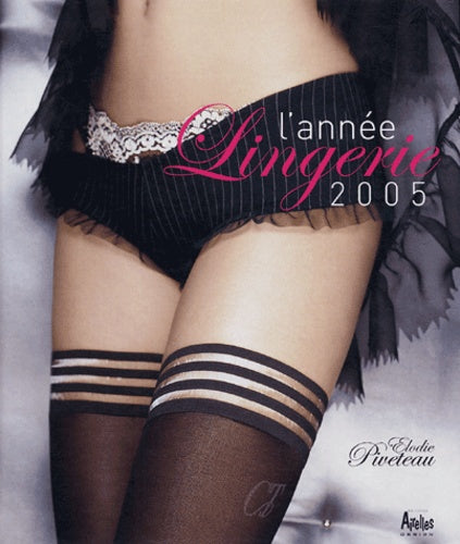 Annee Lingerie 2005