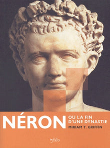 Néron ou la fin d'une dynastie
