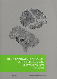 Deux capitales françaises - Saint-Pétersbourg et Washington