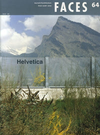 Faces N64 Helvetica Hiver 2006-2007