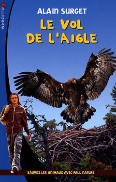 Le vol de l'aigle