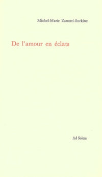De l'amour en éclats