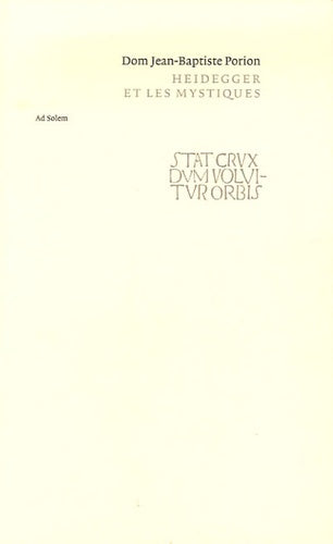 Heidegger et les mystiques