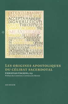 Les origines apostoliques du célibat sacerdotal