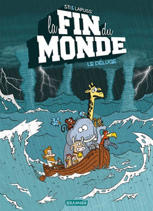 La fin du monde, tome 1 : Le déluge