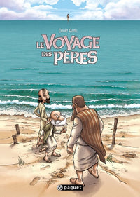 Le voyage des pères - Intégrale Cycle 1