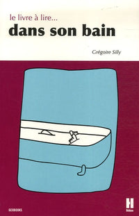 Le livre à lire dans son bain