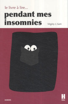 Le livre à lire... pendant mes insomnies