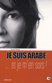 Je suis arabe... et je m'en sors !