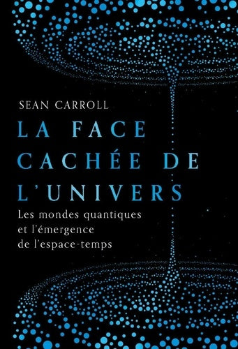 La face cachée de l'Univers