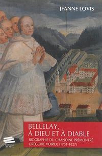 Bellelay, à Dieu et à Diable