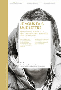 «... je vous fais une lettre» Volume 4