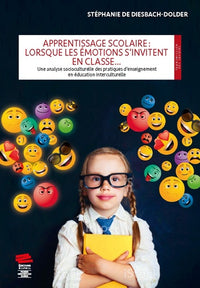 Apprentissage scolaire : lorsque les émotions s'invitent en classe...