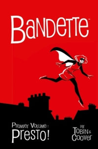 BANDETTE T1: Presto !