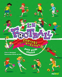 Le football raconté aux enfants