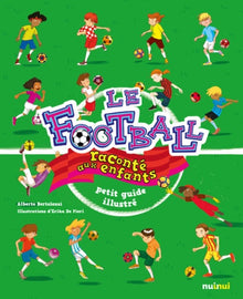 Le football raconté aux enfants