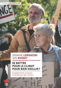 Se battre pour le climat pour bien vieillir ?