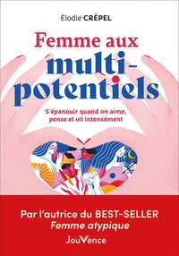 Femme aux multi-potentiels